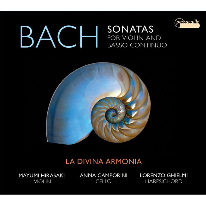 La Divina Armonia - JS Bach: Sonatas For Violin & Basso Continuo - PAS1077