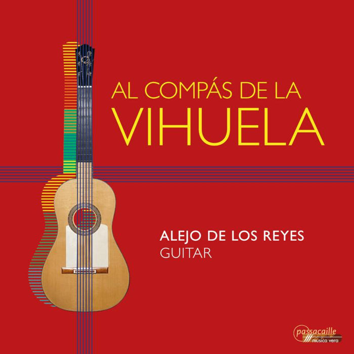 Alejo De Los Reyes - Al Compas De La Vihuela - Works By Dowland, Fresedo - PAS1113