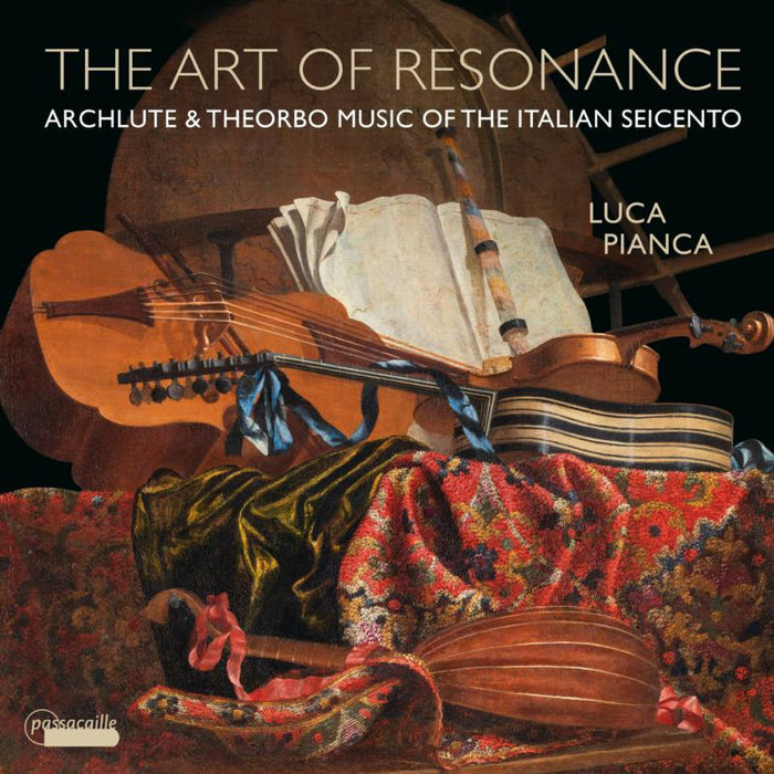 Luca Pianca - Archlute & Theorbo Music Of The Italian Seicento - PAS1120