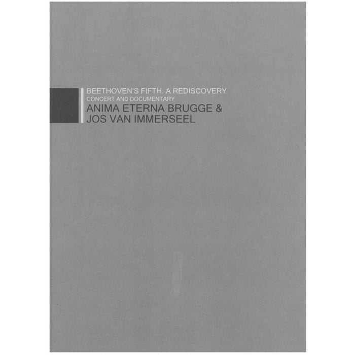 Anima Eterna Brugge - Beethoven's 5th. A Rediscovery - EPRC005
