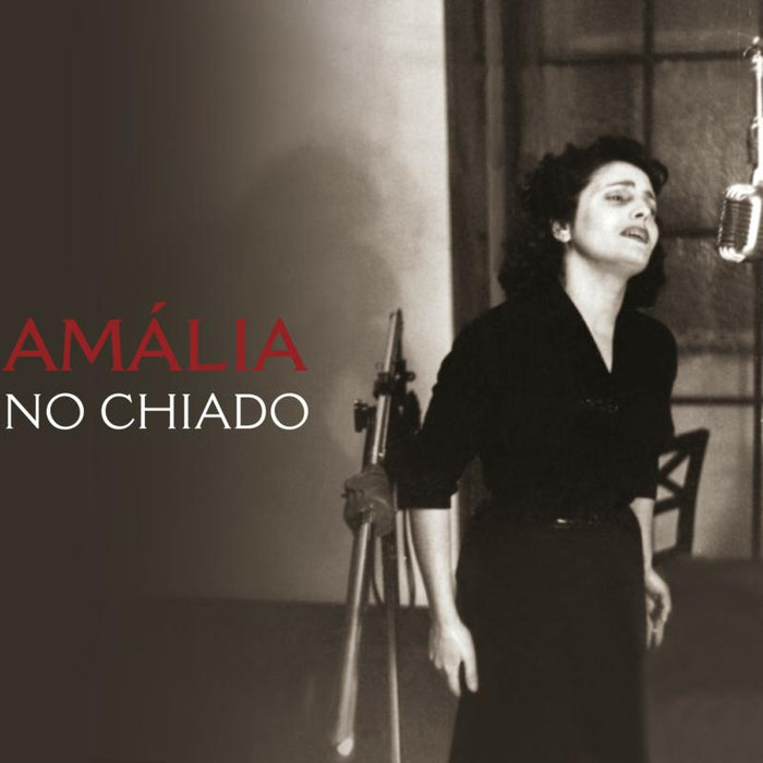 Amalia Rodrigues: Amalia No Chiado