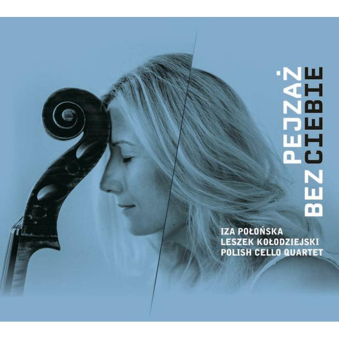 Ko?odziejski Leszek & Polish Cello Quartet: Wasowski: A View Without You, Polonska