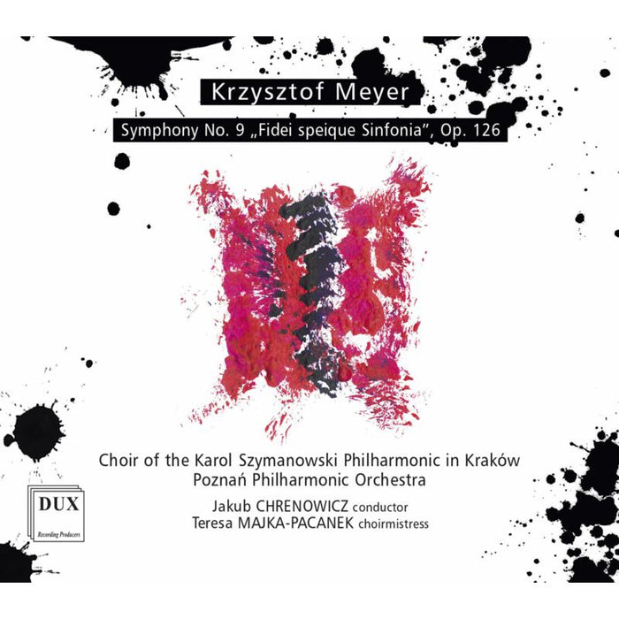 Poznan Philharmonic Orchestra & Jakub Chrenowicz: Meyer: Symphony No. 9 Fidei Speique Sinfonia, Op. 126