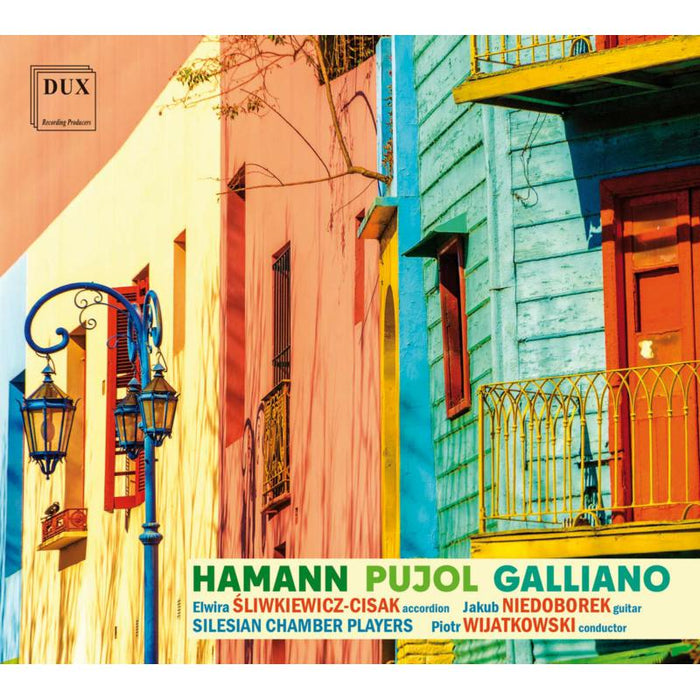 Elwira Sliwkiewicz-Cisak, Jakub Niedoborek, Silesian Chamber Players & Piotr Wijatkowski: Hamann, Pujol, Galliano