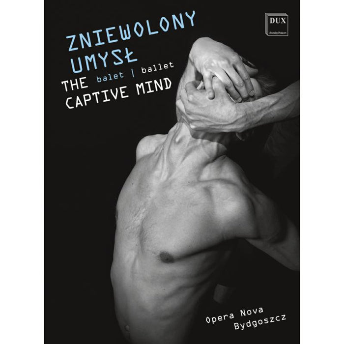 Opera Nova In Bydgoszcz: The Captive Mind