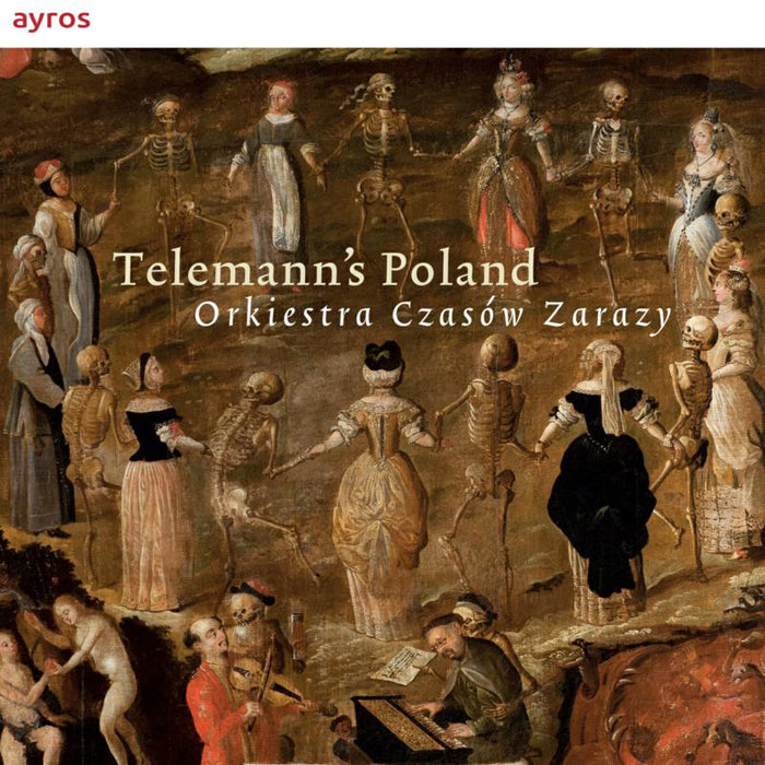 Orkiestra Czasow Zarazy - Telemann's Poland - AYCD01