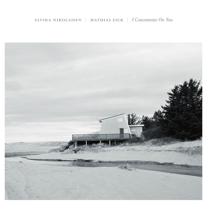Elvira Nikolaisen & Mathias Eick: I Concentrate On You