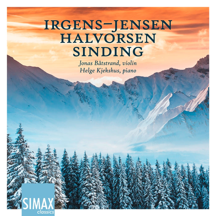 Jonas Batstrand & Helge Kjekshus: Irgens-Jensen / Halvorsen / Sinding