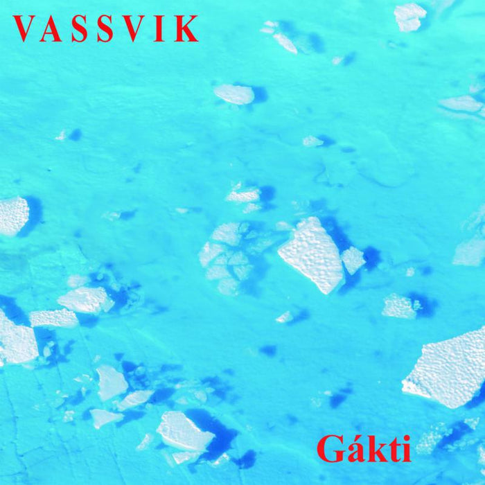 Vassvik: Gakti