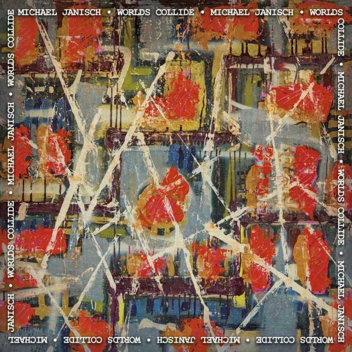 Michael Janisch: Worlds Collide (Transparent Orange Splatter Vinyl) (2LP)