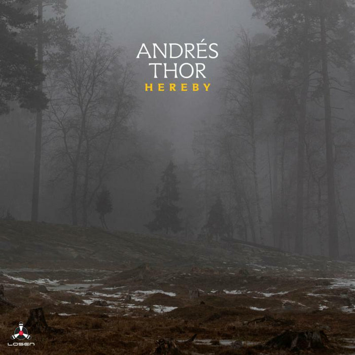 Andres Thor: Hereby