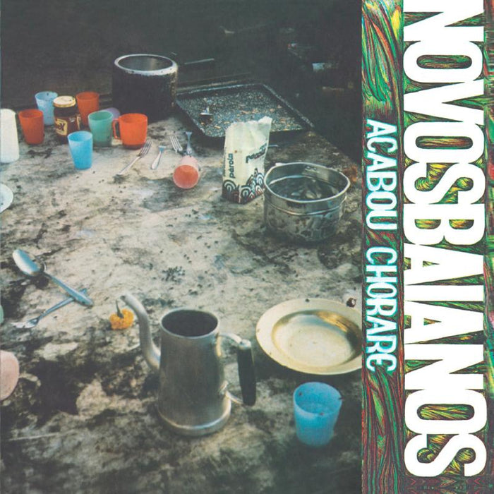 Novos Baianos: Acabou Chorare