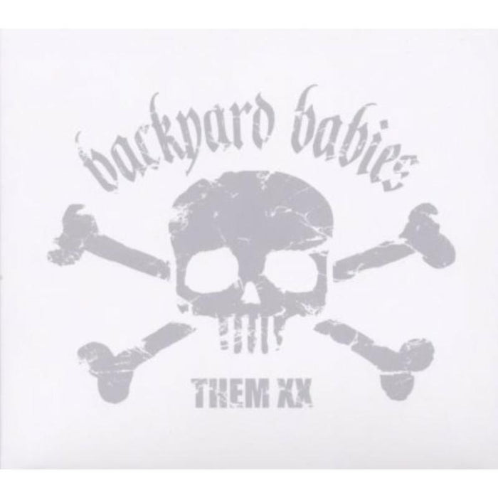 Backyard Babies: Them XX