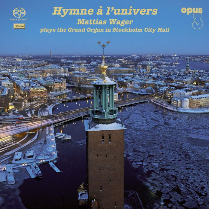 Mattias Wager: Hymne ? L?univers