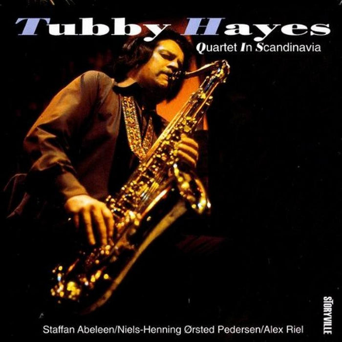 Tubby Hayes Quartet in Scandinavia CD