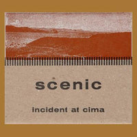 Scenic: Incident at Cima