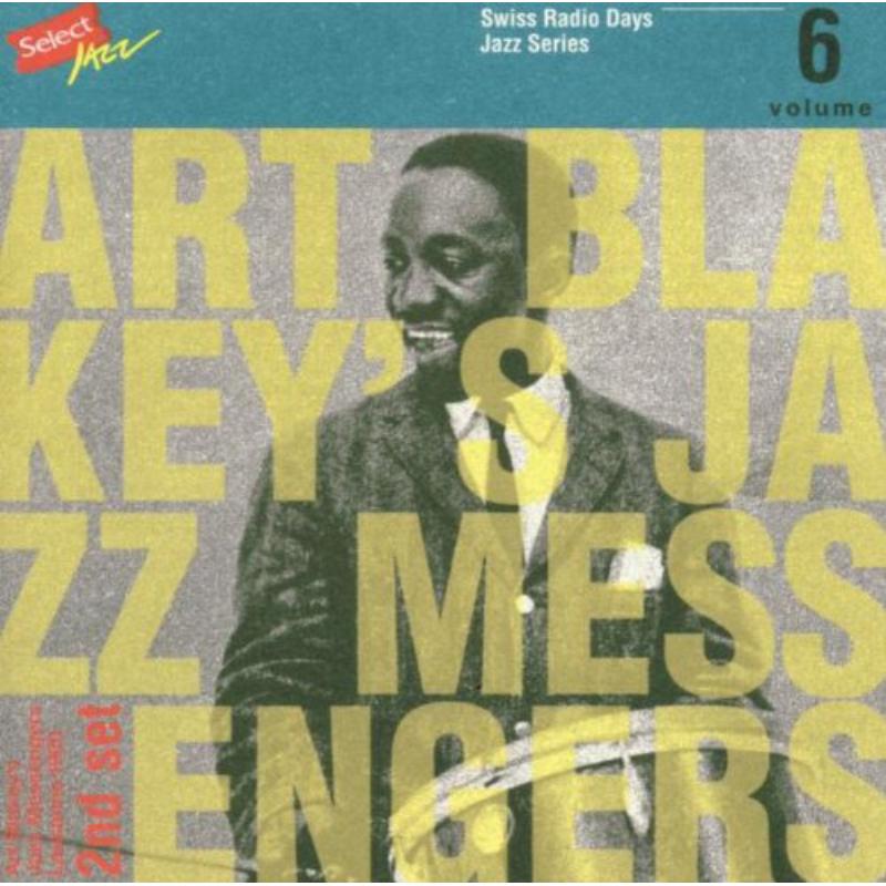 Art Blakey & The Jazz Messengers - Swiss Radio Days Jazz Series, Vol. 6: Lausanne 1960, 2nd Set - TCB02062