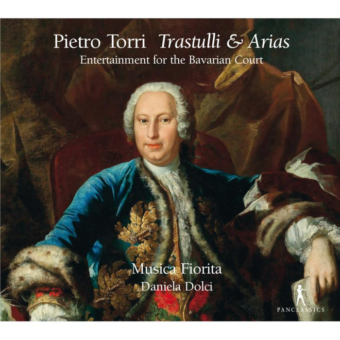 Musica Fiorita; Daniela Dolci - Pietro Torri: Entertainment For The Bavarian Court - PC10417