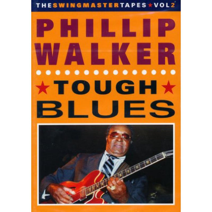 Phillip Walker: Tough Blues