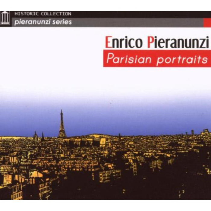 Enrico Pieranunzi: Parisian Portraits