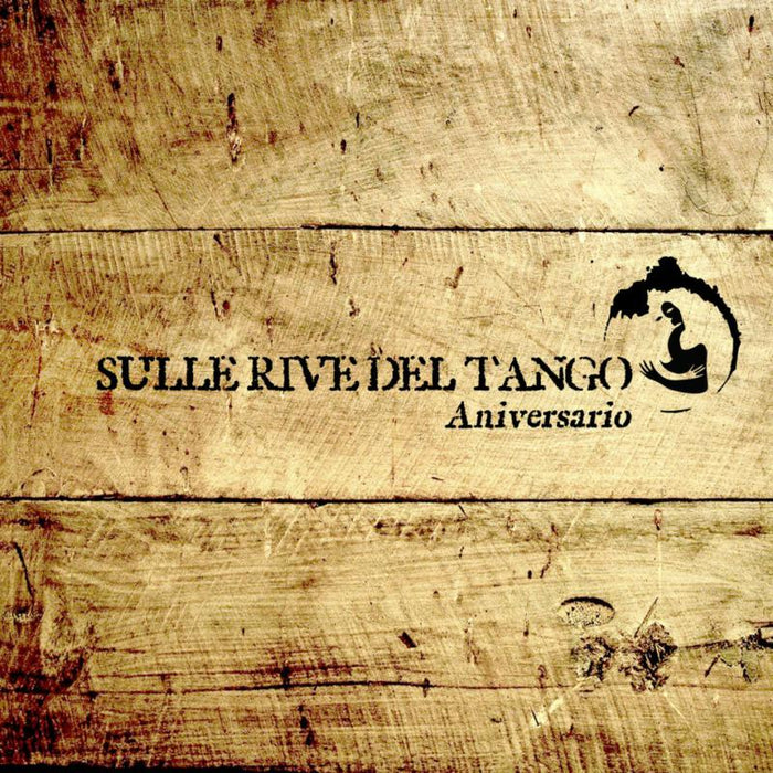 Various Artists: Sulle Rive Del Tango Aniversario
