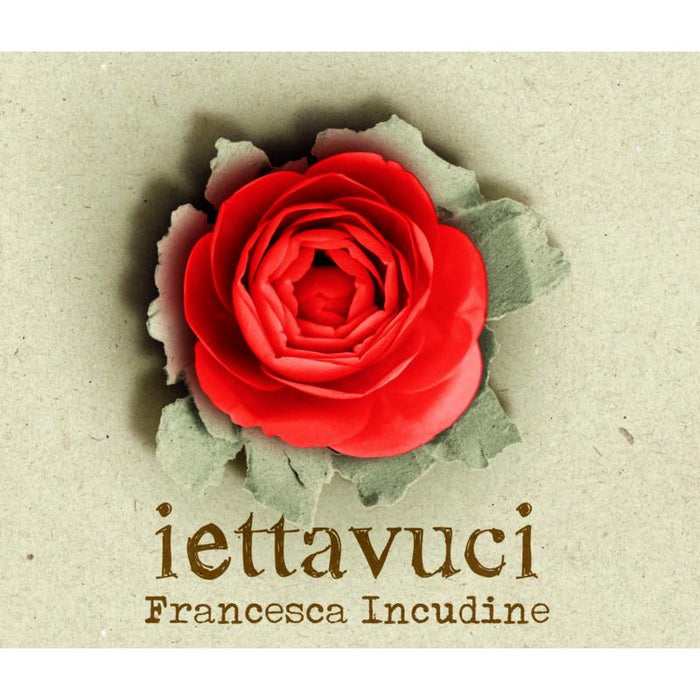 Francesca Incudine: Iettavuci