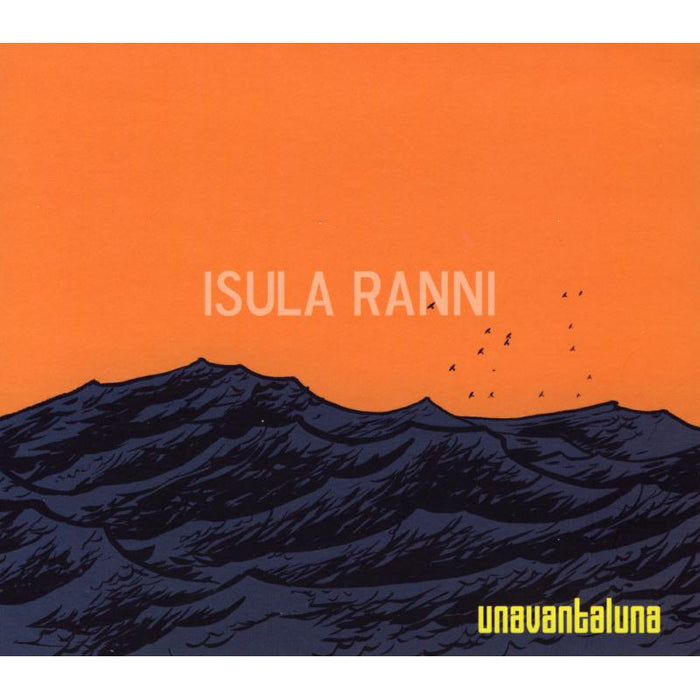 Unavantaluna: Isula Ranni