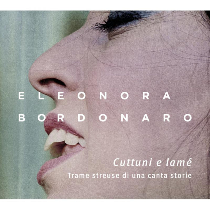 Eleonora Bordonaro: Cuttuni e Lame