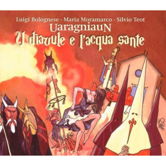 Uaragniaun: U diavule e l'acqua sante