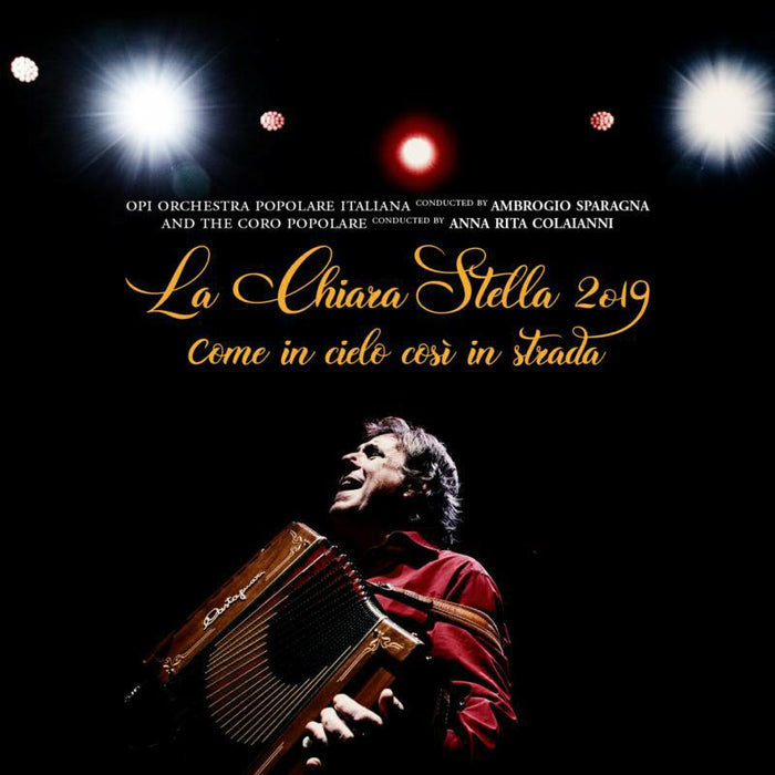 Orchestra Popolare Italiana: La Chiara Stella 2019
