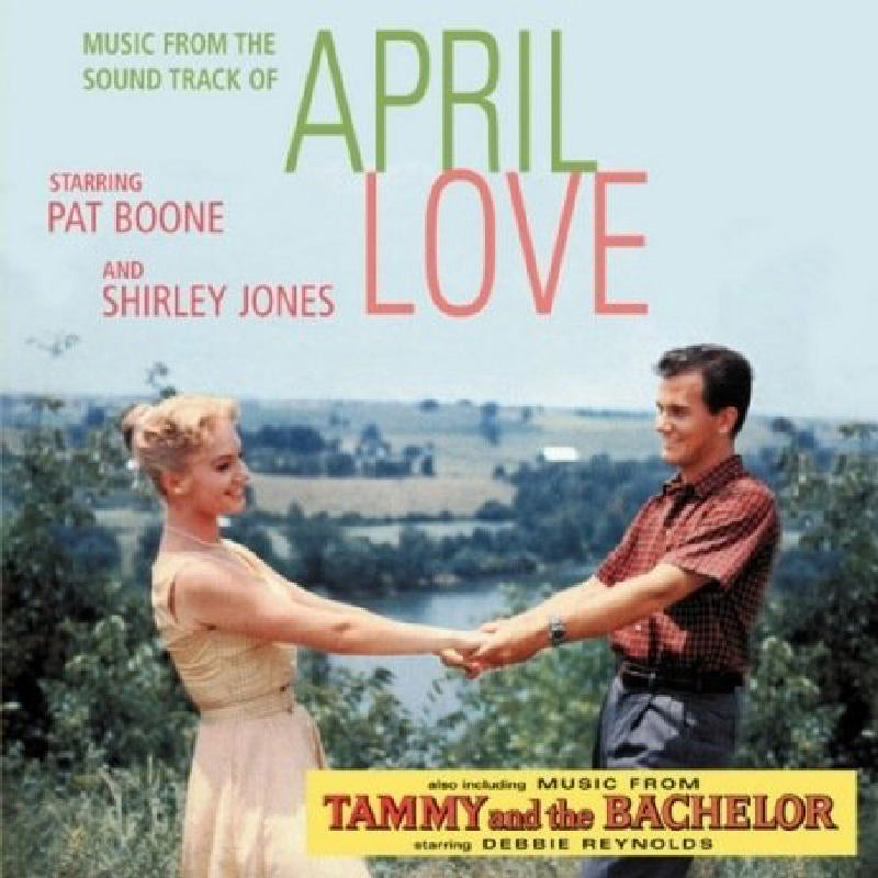 Pat Boone & Shirley Jones: April Love – Proper Music