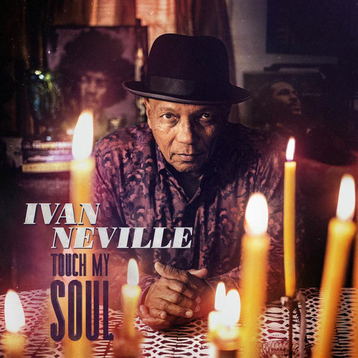 Ivan Neville: Touch My Soul