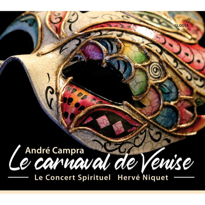Le Concert Spirituel; Herve Niquet - Andre Campra: Le Carnaval De Venise - GCD921632