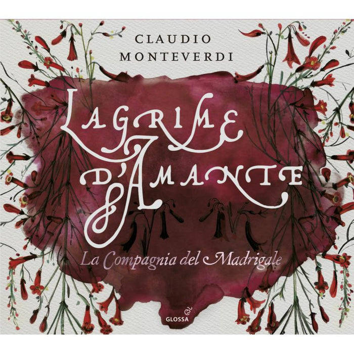 La Compagnia Del Madrigale - Claudio Monteverdi: Lagrime D'Amante - GCD922810