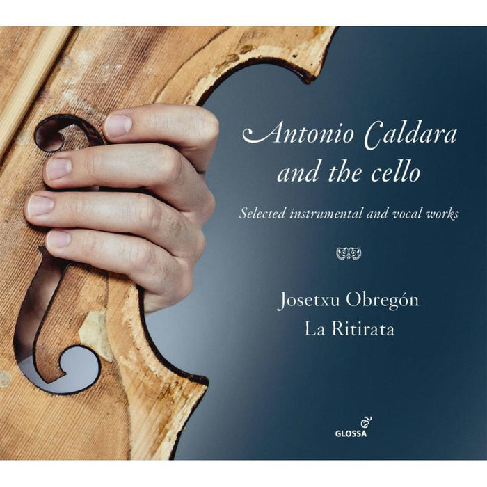 Josetxu Obregon; La Ritrata - Caldara: Selected Instrumental And Vocal Works - GCD923108