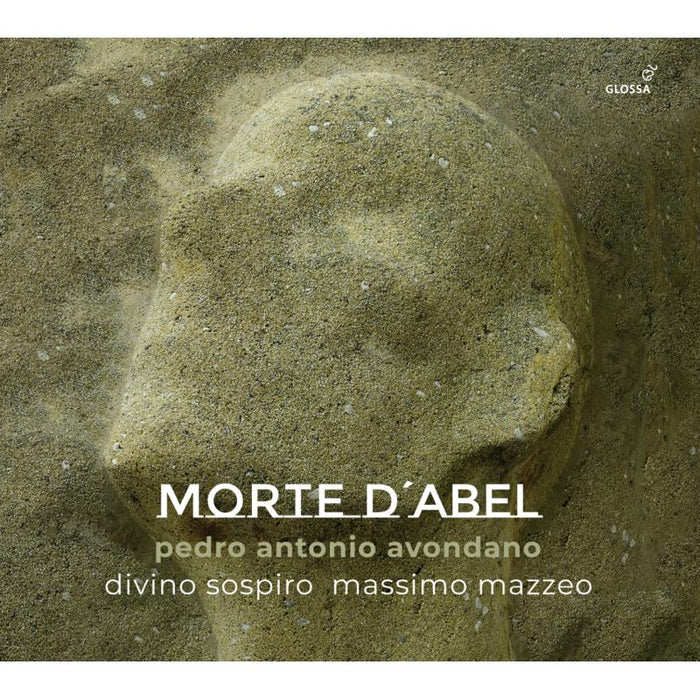 Filippo Mineccia; Massimo Mazzeo; Divino Sospiro - La Morte d'Abel (Oratorio) - GCD923538