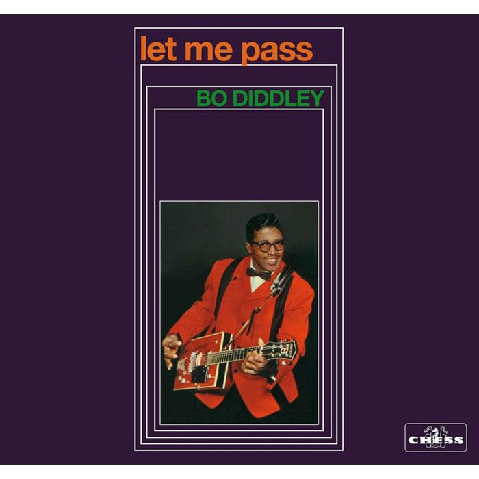 Bo Diddley: Let Me Pass