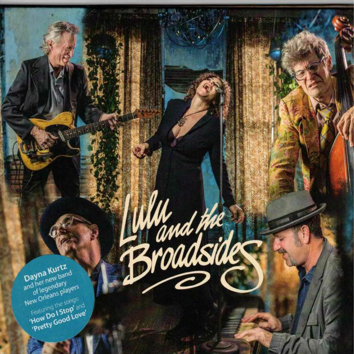 Dayna Kurtz: Lulu and the Broadsides