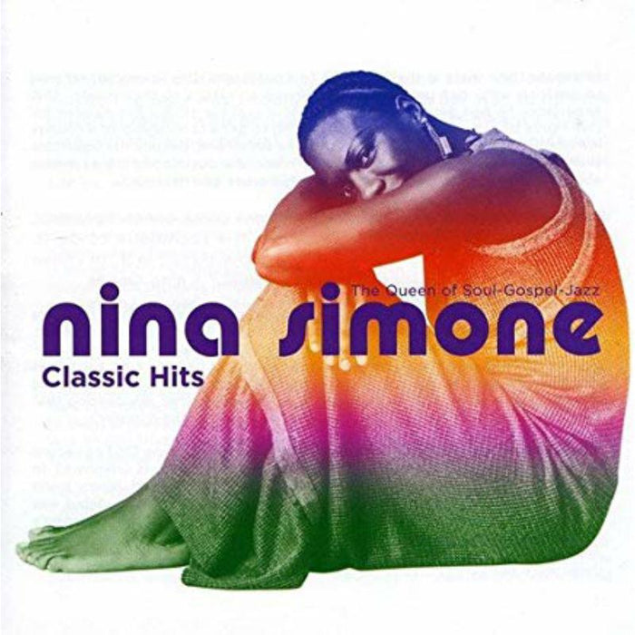 Nina Simone: Classic Hits