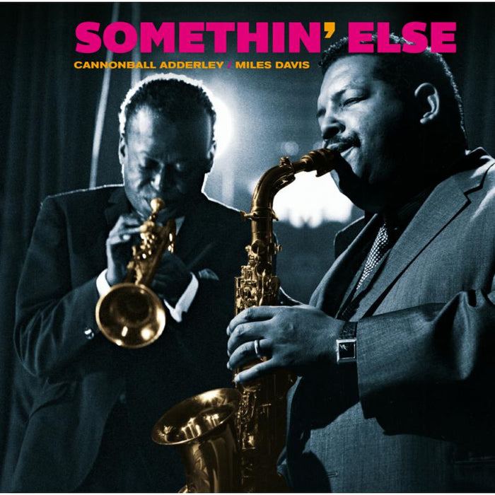 Cannonball Adderley & Miles Davis: Somethin' Else + Bonus Album: Portrait of Cannonball