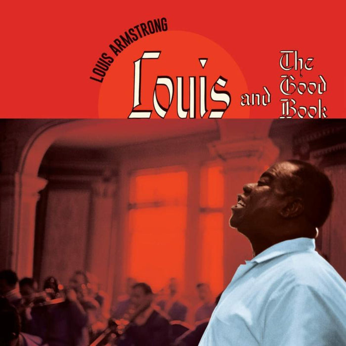 Louis Armstrong: Louis and the Good Book