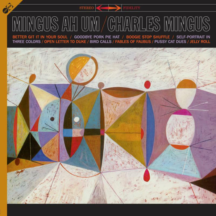 Charles Mingus: Mingus Ah Hum