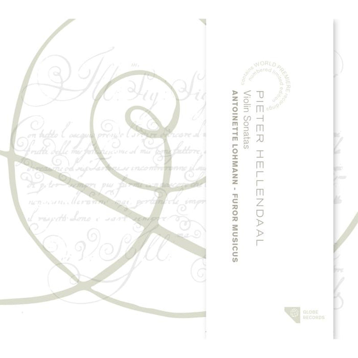 Antoinette Lohmann and Furor Musicus - Hellendaal: Violin Sonatas - GLO5271