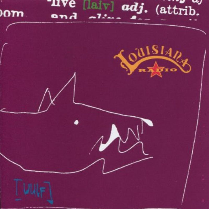 Louisiana Radio: Wulf