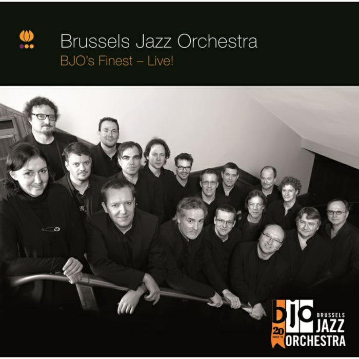 Brussels Jazz Orchestra: BJO's Finest - Live!