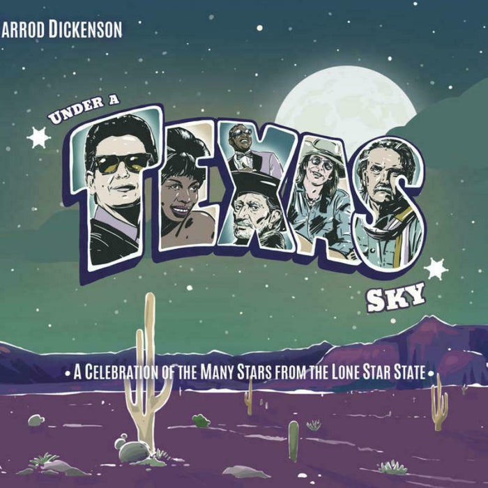 Jarrod Dickenson: Under A Texas Sky