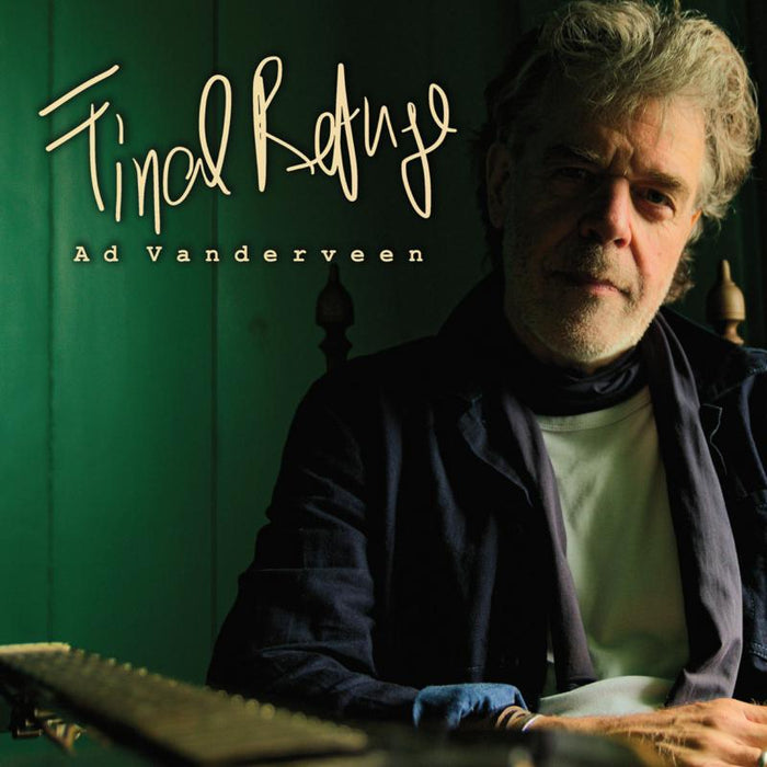 Ad Vanderveen: Final Refuge