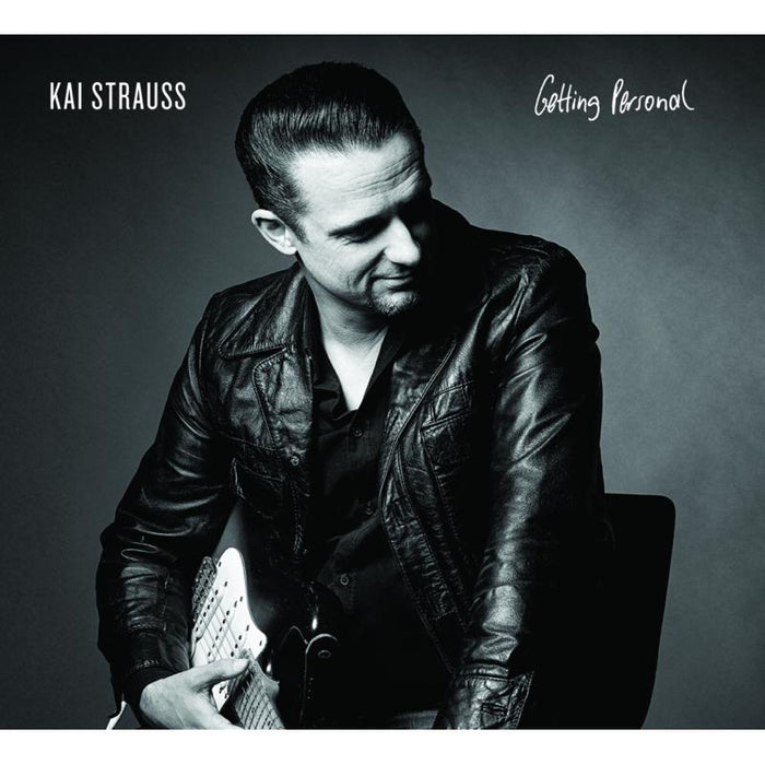 Kai Strauss (Tony Vega, Sax Gordon, Big Daddy Wilson): Getting Personal