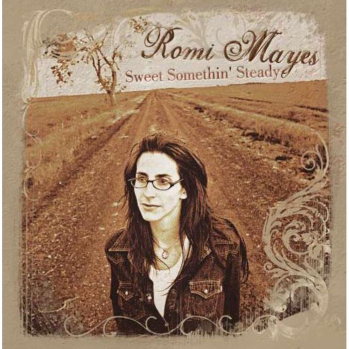 Romi Mayes: Sweet Somethin' Steady