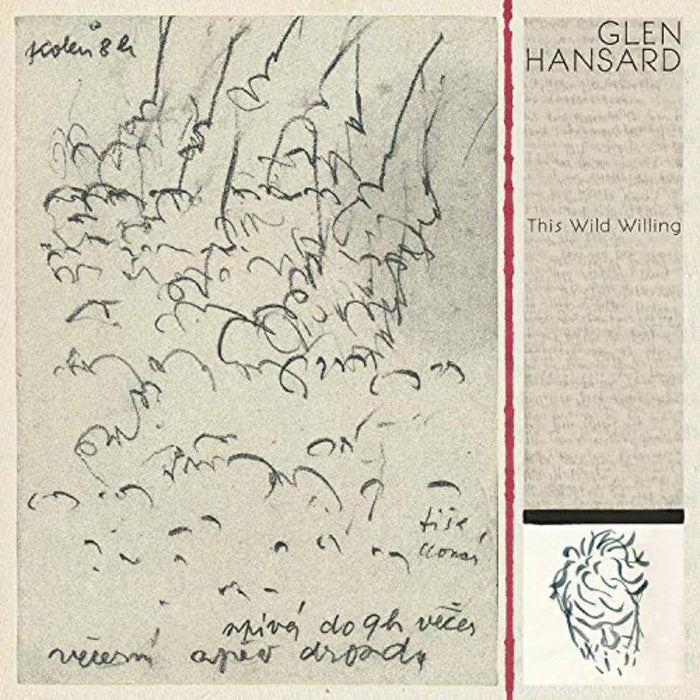 Glen Hansard: This Wild Willing